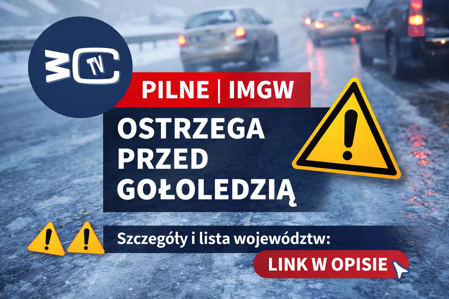 ⚠️ PILNE | IMGW OSTRZEGA PRZED GOŁOLEDZIĄ