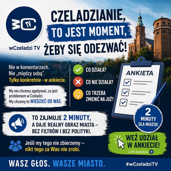 📊 Czeladzianie – to jest moment, żeby się odezwać.