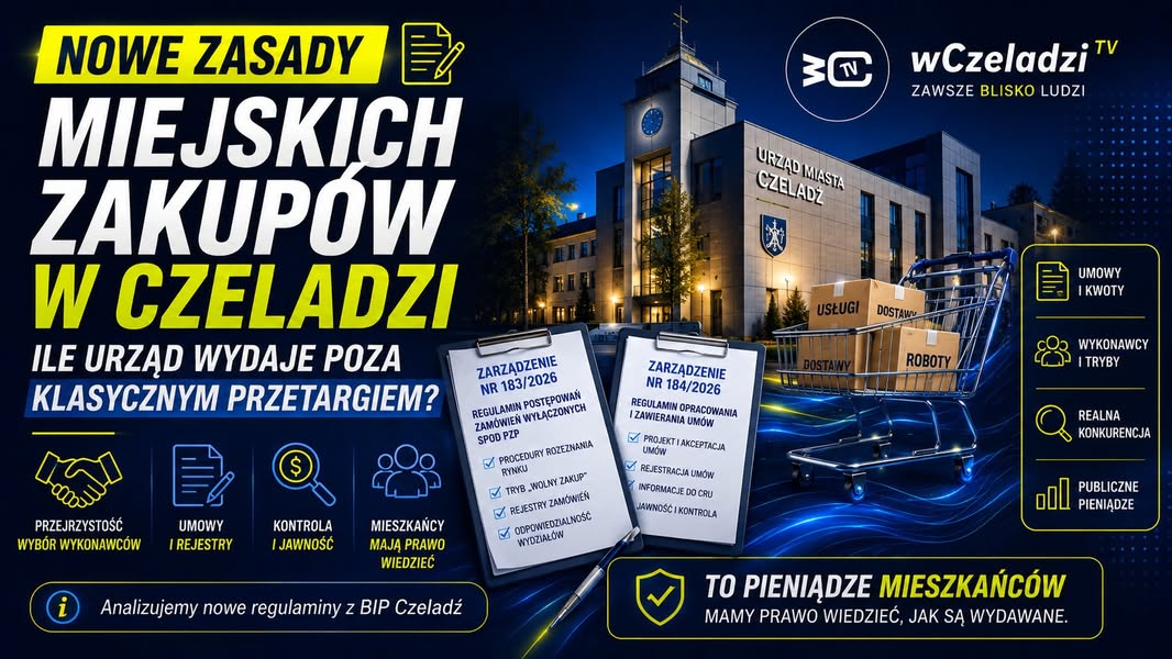 🔎 NOWE ZASADY MIEJSKICH ZAKUPÓW W CZELADZI. ILE URZĄD WYDAJE POZA KLASYCZNYM PRZETARGIEM?