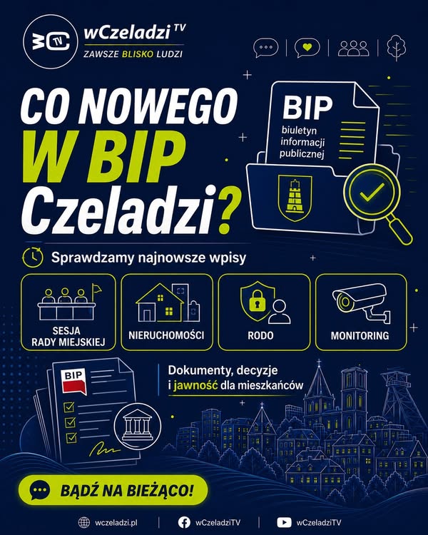 🔎 Co nowego w BIP Czeladzi? Sprawdzamy, co pojawiło się od ostatniego przeglądu