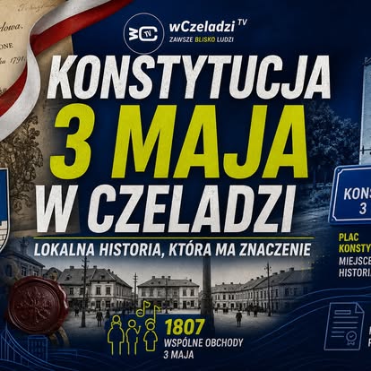 To nie tylko ogólnopolskie święto – to także część naszej lokalnej historii** 3 maja najczęściej mówimy o wielkiej historii Polski: Sejmie Wielkim, reformach państwa, próbie ratowania Rzeczypospolitej i jednej z najważniejszych ustaw w dziejach naszego kraju.