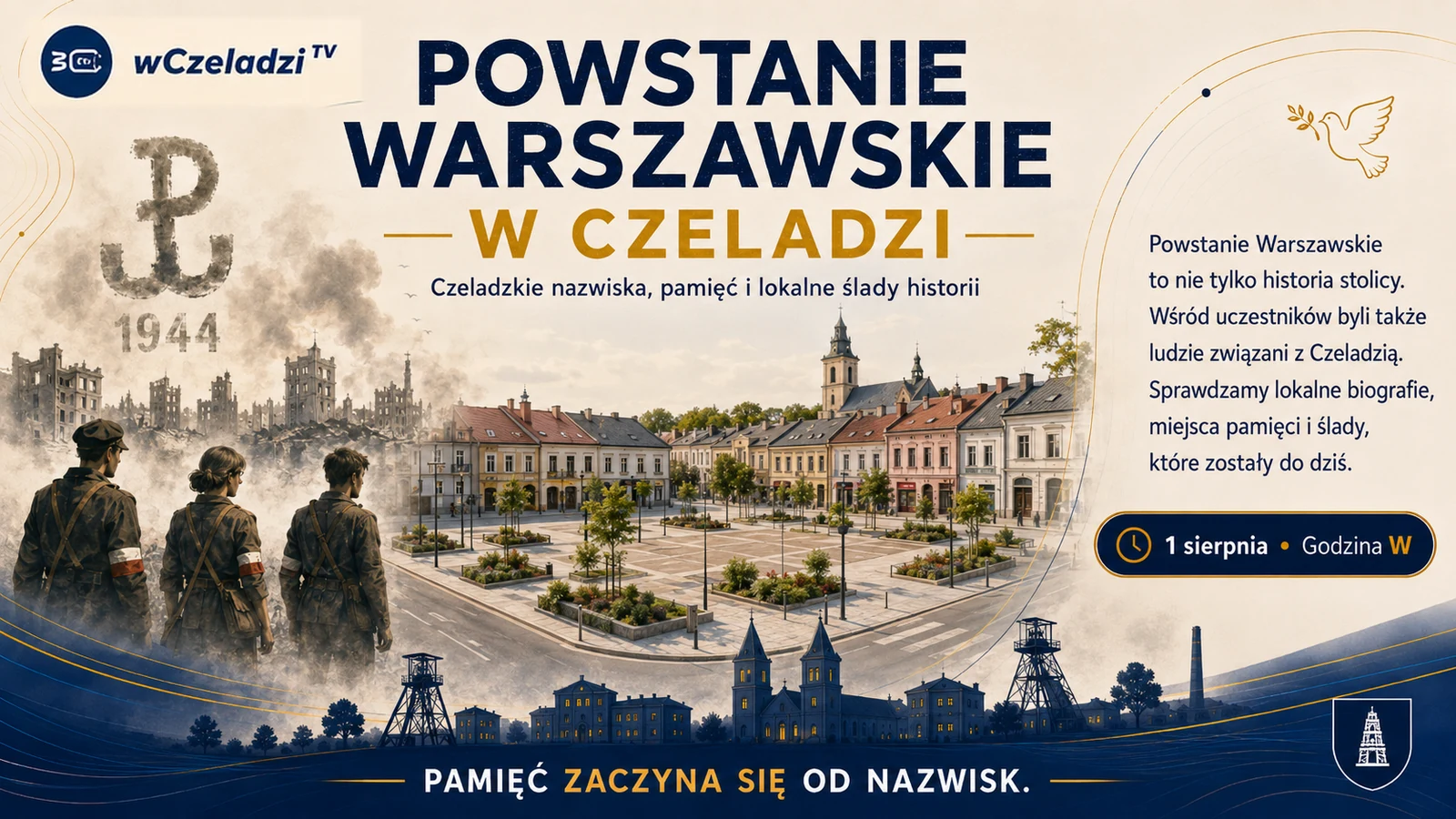 Powstanie Warszawskie w Czeladzi - grafika wCzeladzi TV łącząca warszawskie ruiny, powstańców i czeladzki Rynek