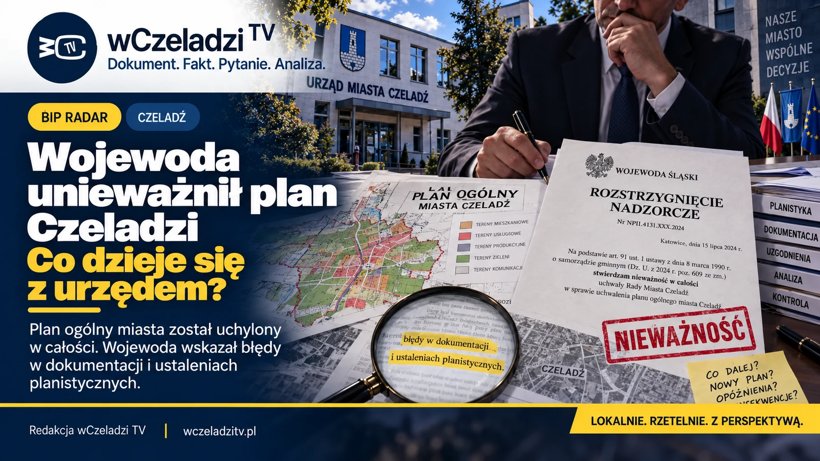 Plan ogólny Czeladzi i rozstrzygnięcie nadzorcze Wojewody Śląskiego