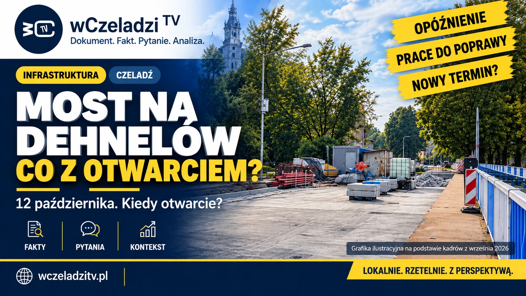 Ilustracja AI wCzeladzi TV o remoncie mostu przy ul. Dehnelów, przygotowana na podstawie archiwalnych kadrów z września 2026 r.; nie przedstawia stanu robót z 12 października 2026 r.